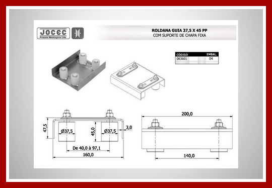 Roldana guia suporte chapa fixa
